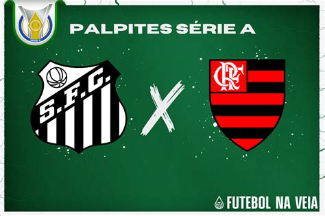 palpite santos|santos x flamengo palpites.